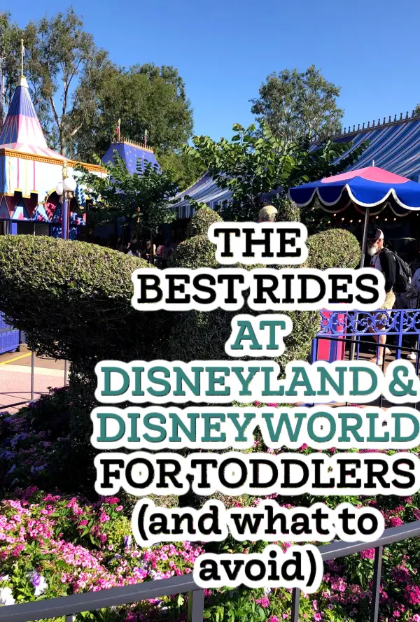 The Best Rides for Toddlers at Disney World + Disneyland