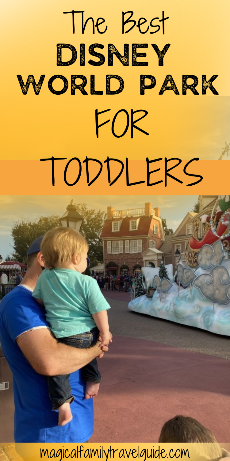 The Best Disney World Park for Toddlers (From a Toddler Mom)