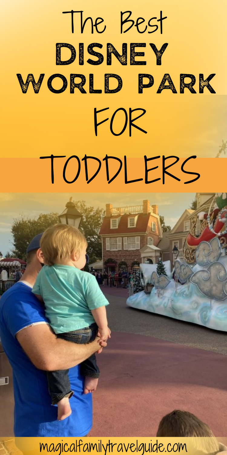 The Best Disney World Park for Toddlers