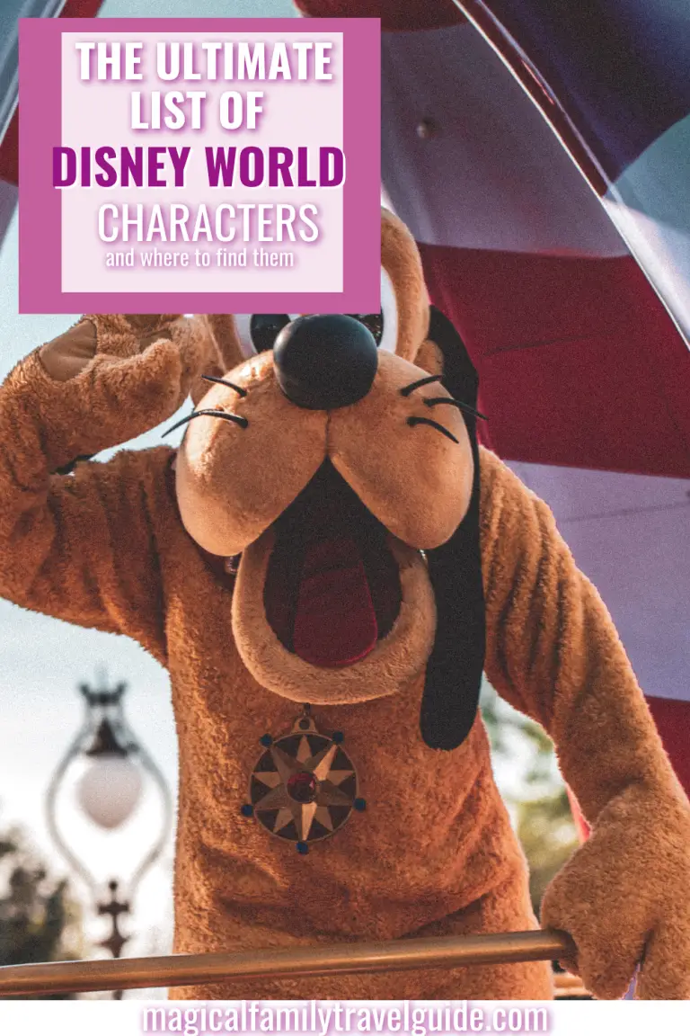The Ultimate Disney World Characters List – and Where to Find Them! (2022)