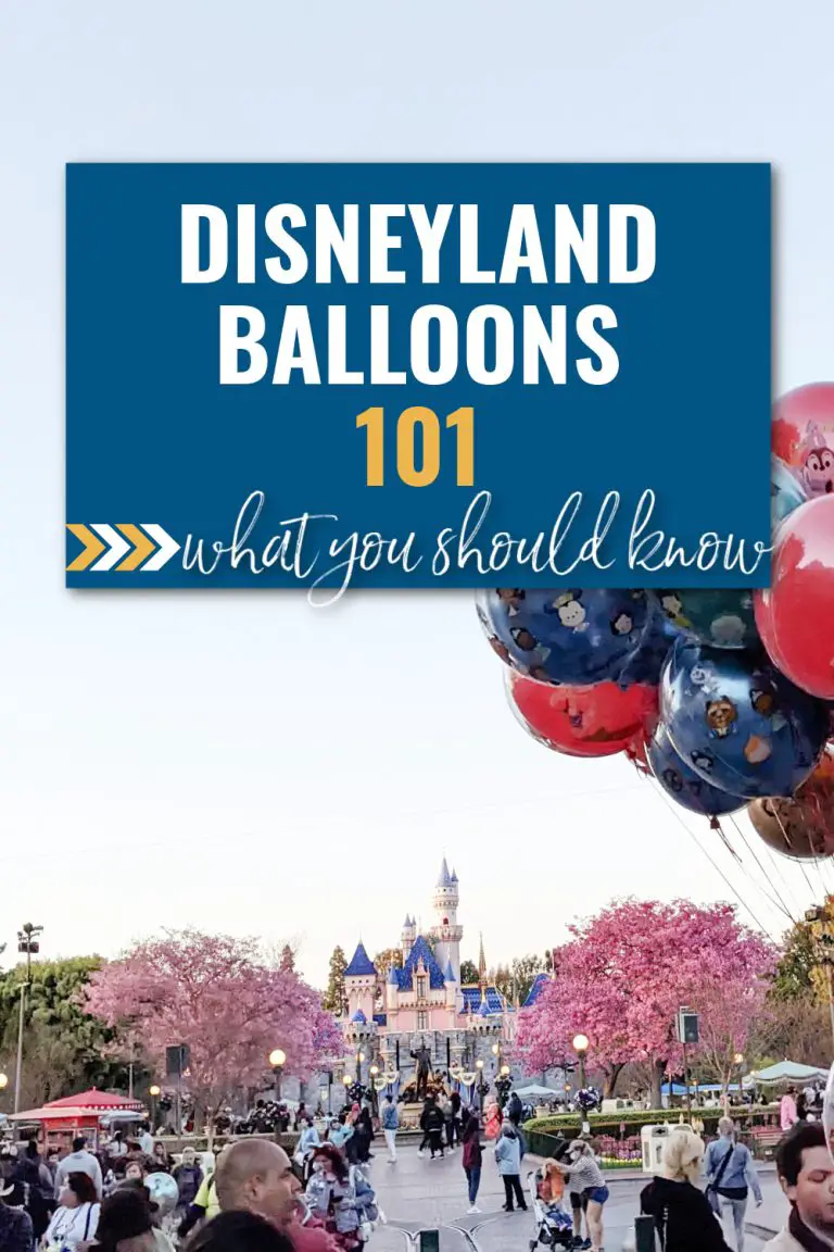 Disneyland Balloons: Everything You Need to Know (2022)