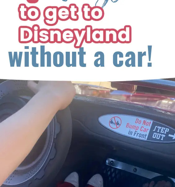 how to get to disneyland without a car
