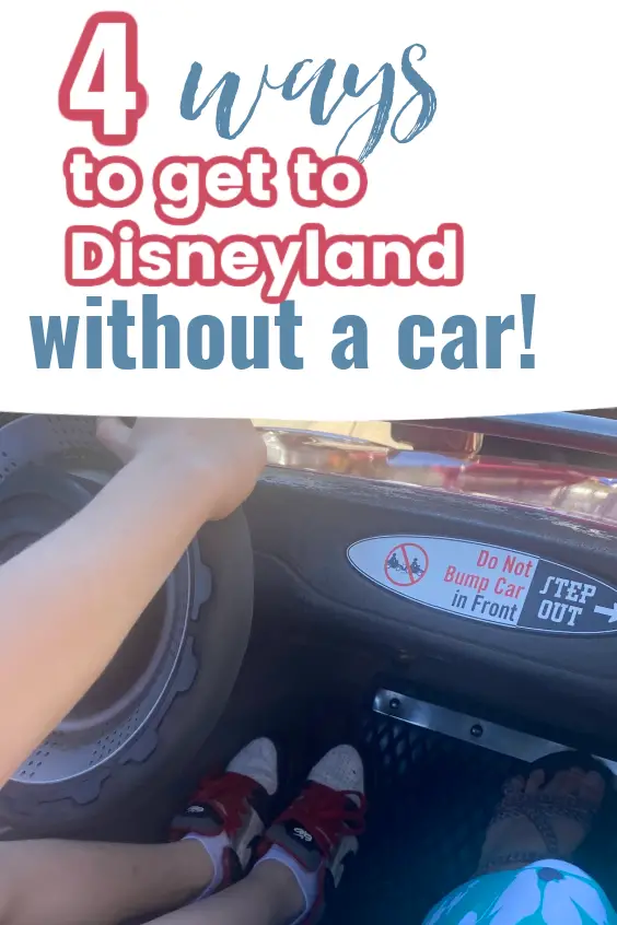 how to get to disneyland without a car