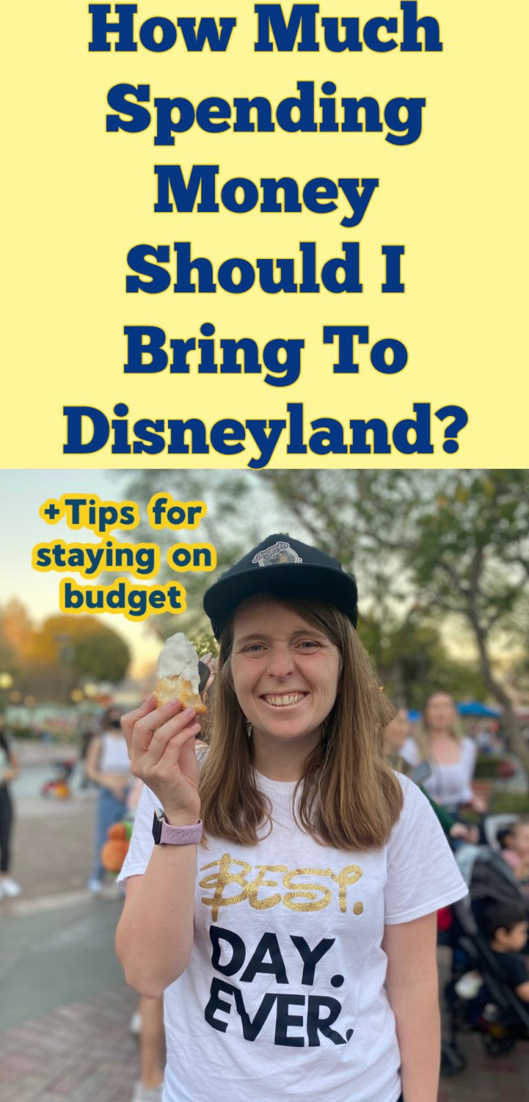 how-much-spending-money-should-i-bring-to-disneyland-2024-magical